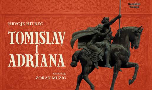 Kazalište Trešnja premijerom predstave 'Tomislav i Adriana' obilježit će 1100. obljetnicu...