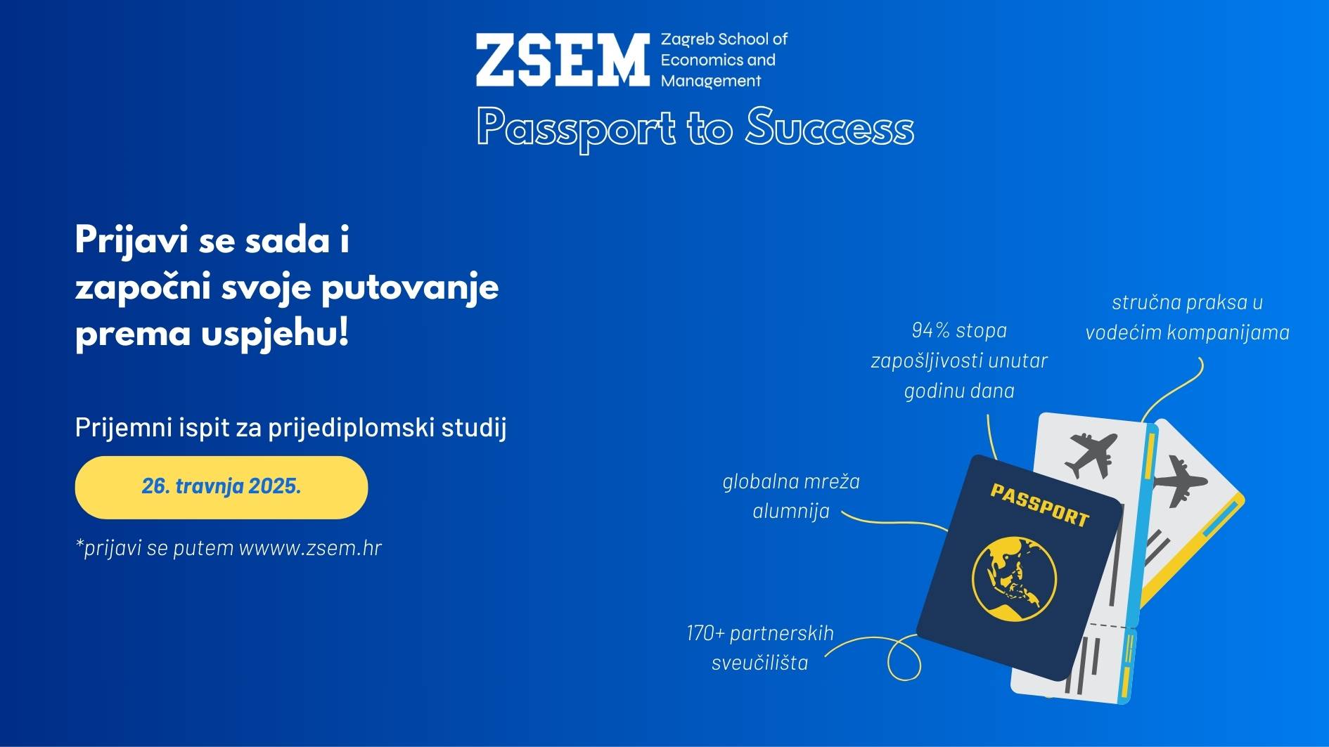 ZŠEM Open Days - Passport to Success! Prvi i jedini izbor nakon srednje škole!