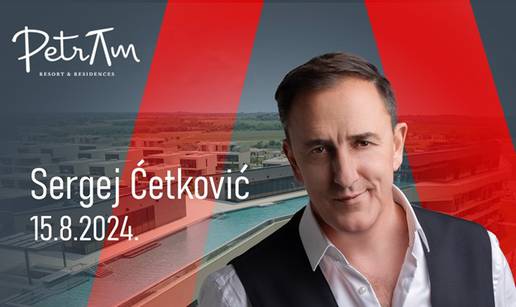 Sergej Ćetković uživo u Petram Resort & Residences