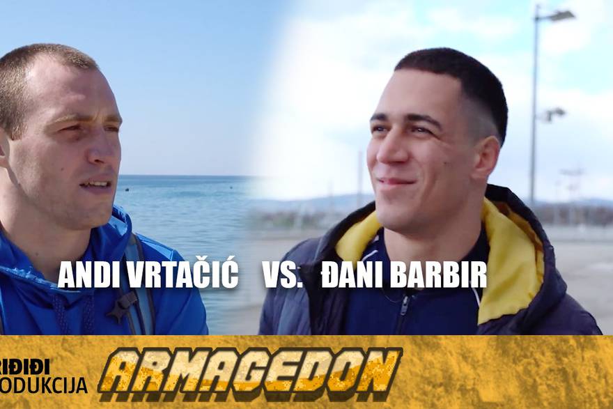 Andi Vrtačić vs Đani Barbir | ODBROJAVANJE DO ARMAGEDONA | Epizoda 2