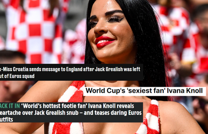 Britanski mediji o Ivani Knoll: 'Bivša Miss Hrvatske tuguje jer na Euru nema jednog Engleza...'