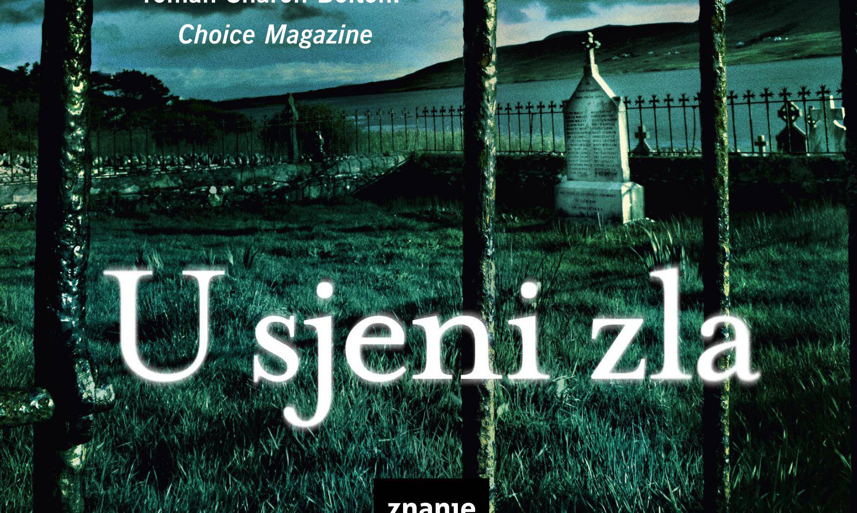 'U sjeni zla' savršen je gotički krimi roman za ovu jesen...
