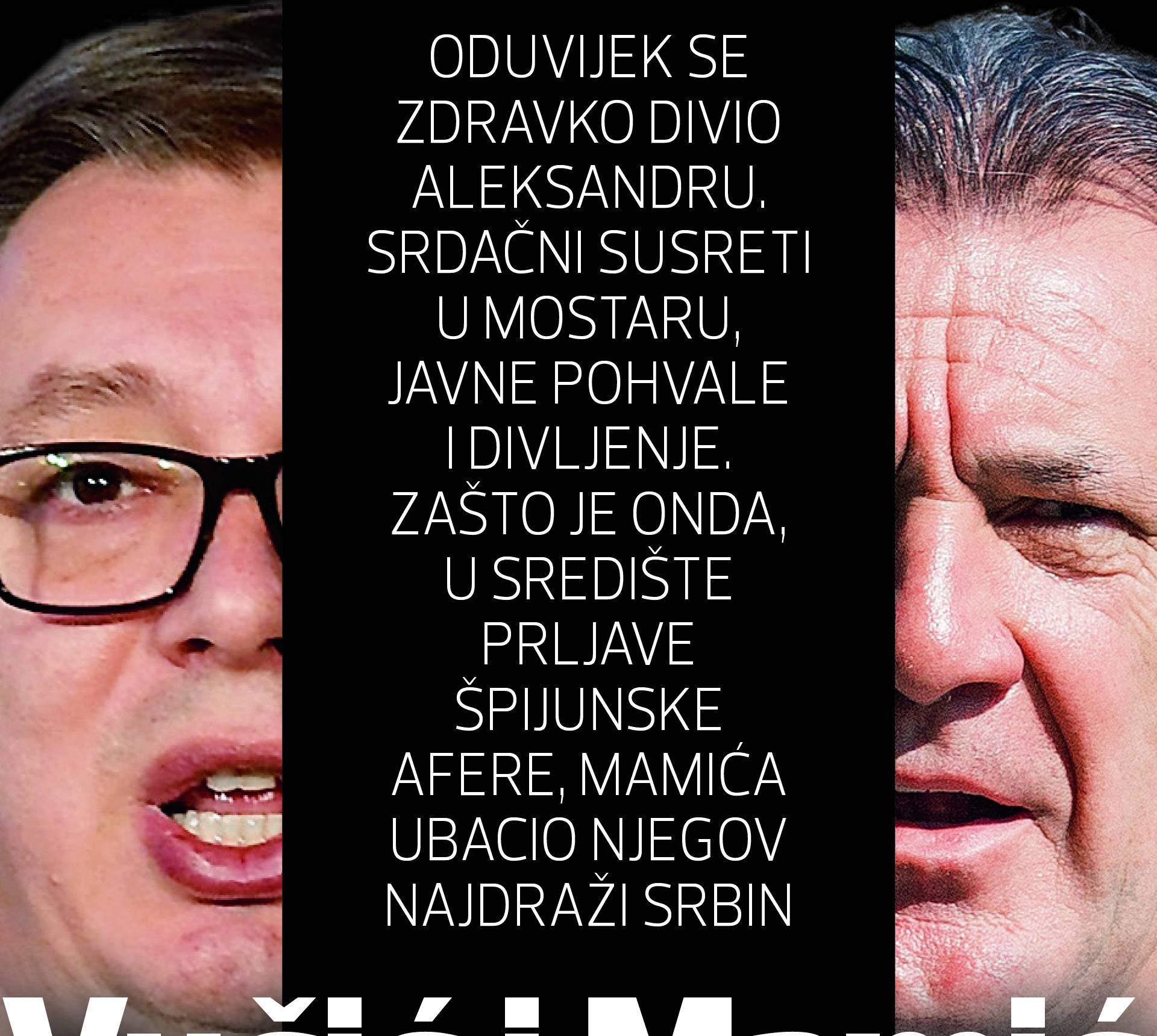 Aleksandar Vučić i Zdravko Mamić: Tajne veze i izdaja