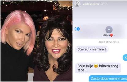 Karleuša objavila razgovor s majkom: 'Nitko nije vrijedan...'