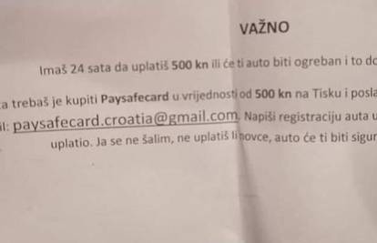 Vozače u Zagrebu dočekale poruke na autima: 'Uplati 500 kuna ili će ti auto biti ogreban'