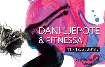 Dani ljepote&fitnessa na Zagrebačkom velesajmu