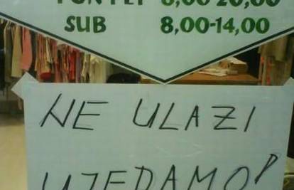 Kupci, oprez: Ne ulazite u trgovinu jer trgovci grizu!