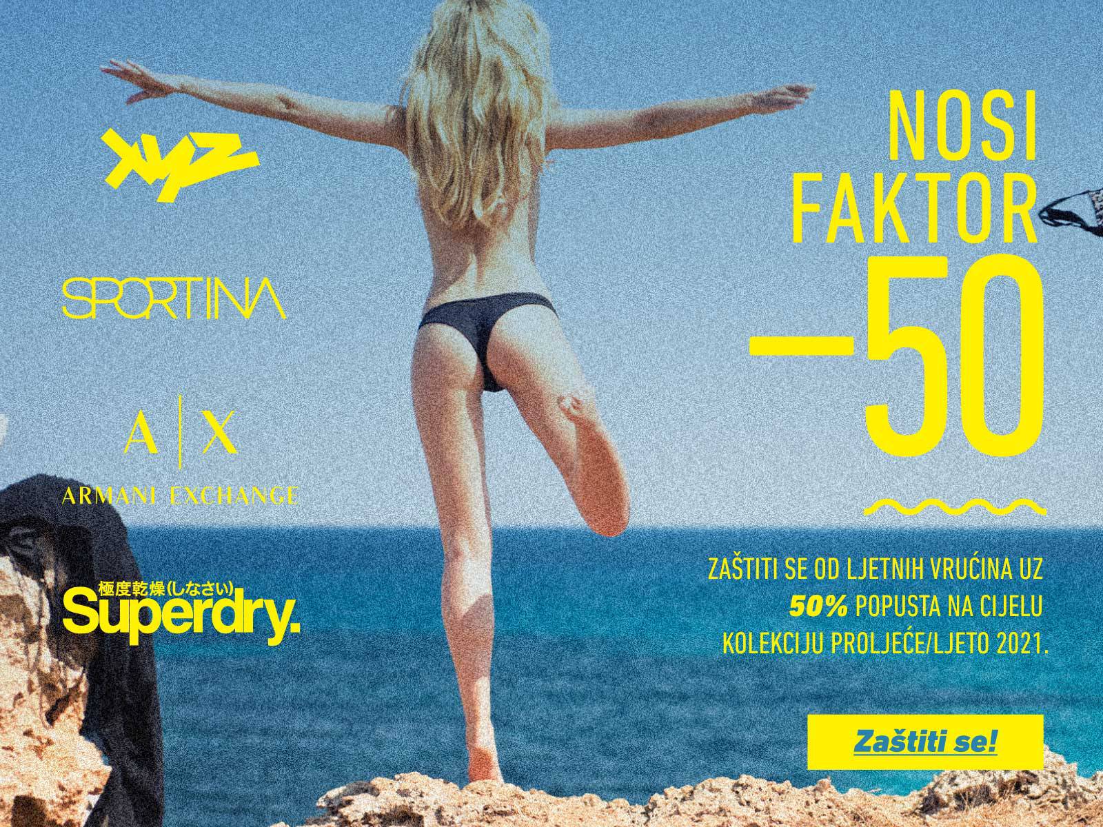 Nosi faktor -50!