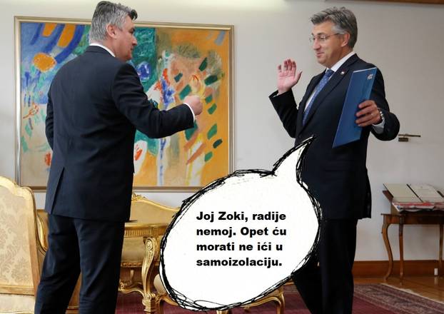 'Joj Zoki, radije ne bih. Opet ću morati ne ići u samoizolaciju'
