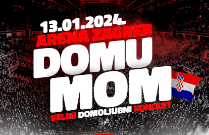 Koncert 'Domu mom' u Areni Zagreb