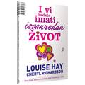 Nova hit knjiga slavne Louise Hay na svim kioscima!