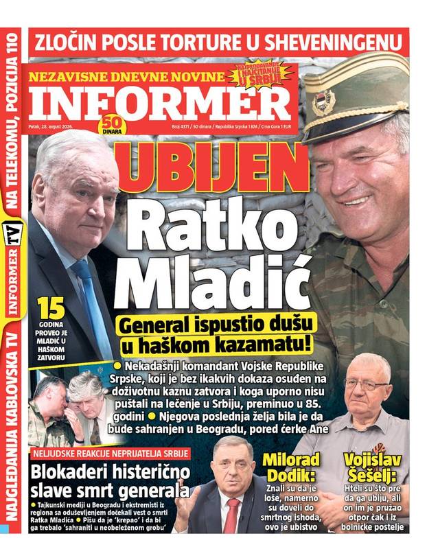 Naslovnice srpskih medija: 'Ubijen Mladić!', 'Umro s krstom u ruci', 'Bog uzeo generala'
