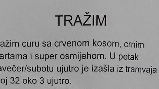 'Ustrtario' se u 3 ujutro pa sad ovako traži curu iz tramvaja