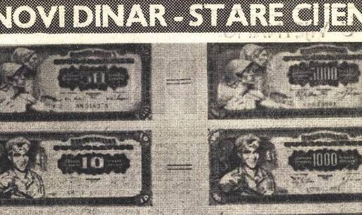 Novi dinar, stare cijene: 'Sti&zcaron;u nov&ccaron;anice od 50, 10 i 5, umjesto 5000, 1000 i 500 dinara'