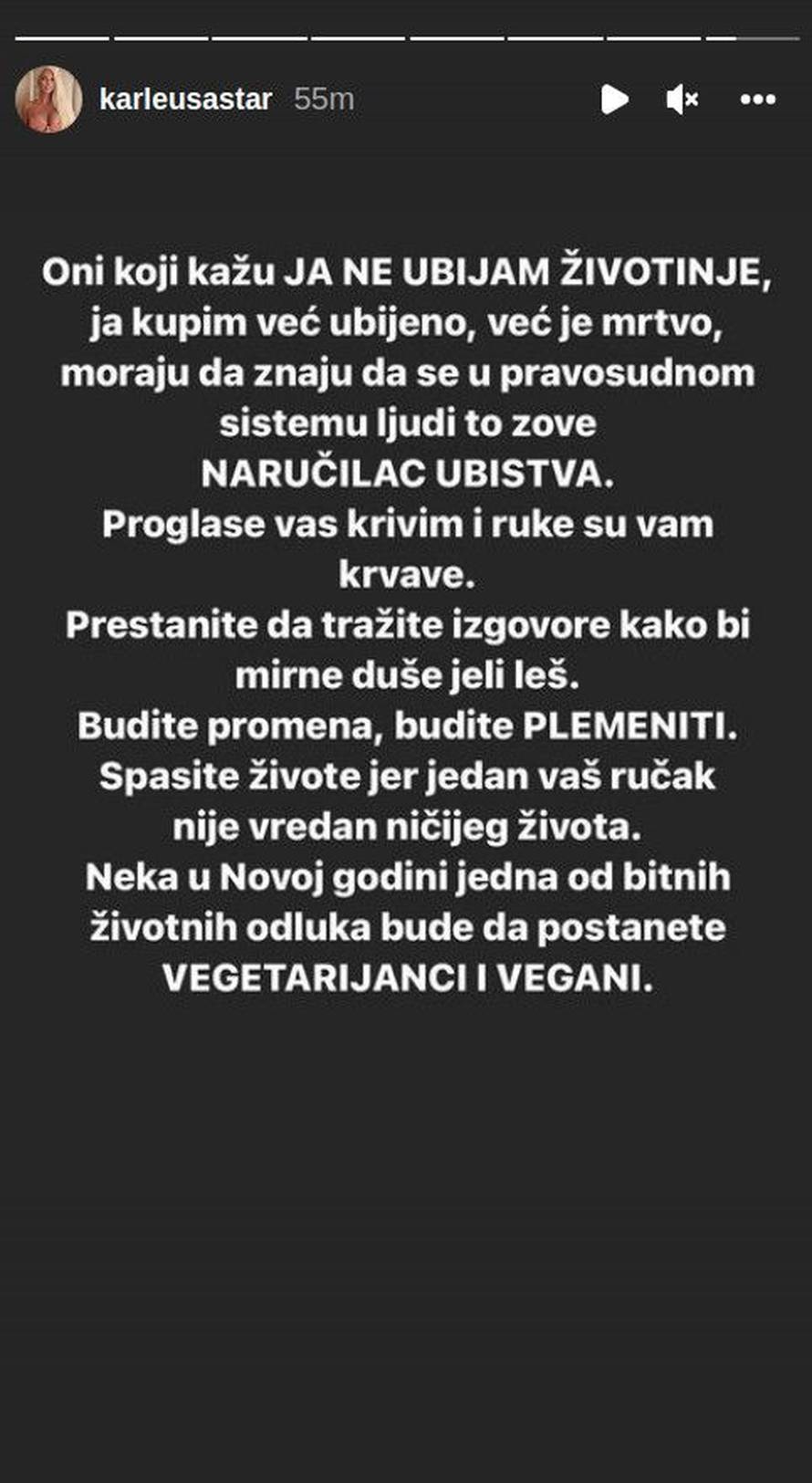 Karleuša prozvala sve koju jedu meso: 'Naručitelji ste ubojstva! Ruke su vam krvave, znajte to'