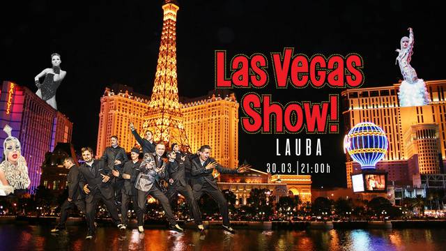 Las Vegas Show uskoro u Laubi - Poznati svi detalji
