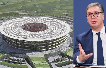 Srbi kandidirali stadion koji ne postoji za finale Europske lige! Vučić: Bit on gotov na vrijeme