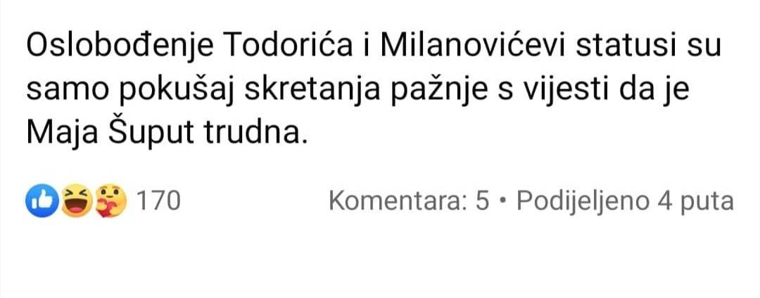 'Milanovićevi statusi i presuda Todoriću su pokušaj skretanja s vijesti da je Maja Šuput trudna'