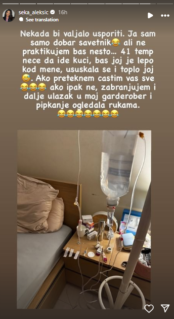 Seka Aleksić završila na infuziji zbog bolesti: 'Ako preživim...'