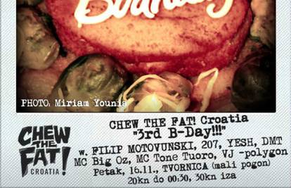 Dođite u Tvornicu: Chew The Fat! Croatia slavi 3. rođendan