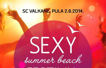 Sexy Summer Beach Festival ovog ljeta po prvi puta u Puli