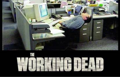 The Working Dead: Užas koji čeka svakog ponedjeljka