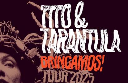 Tito & Tarantula u Zagrebu i Rijeci: Nezaboravni koncerti u okviru !Brincamos! turneje