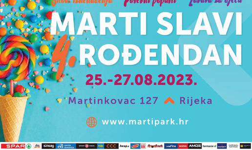 Marti retail park slavi 4. rođendan od petka do nedjelje 25.8.2023.