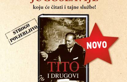 Iz tiska je izašla najopsežnija knjiga o Titu: "Tito i drugovi"