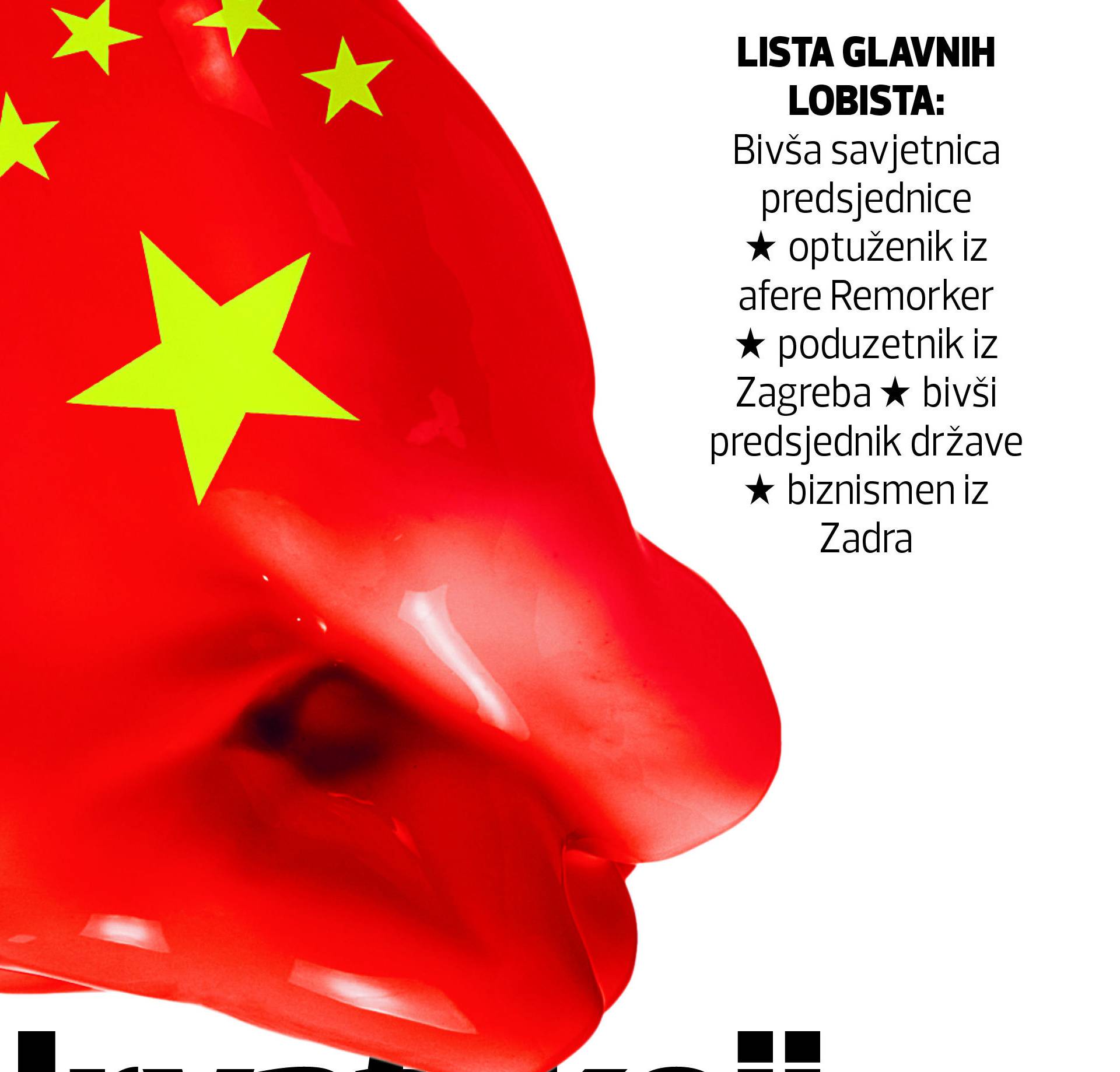 Unosno lobiranje: Hrvati koji se sada bogate uz moćne Kineze