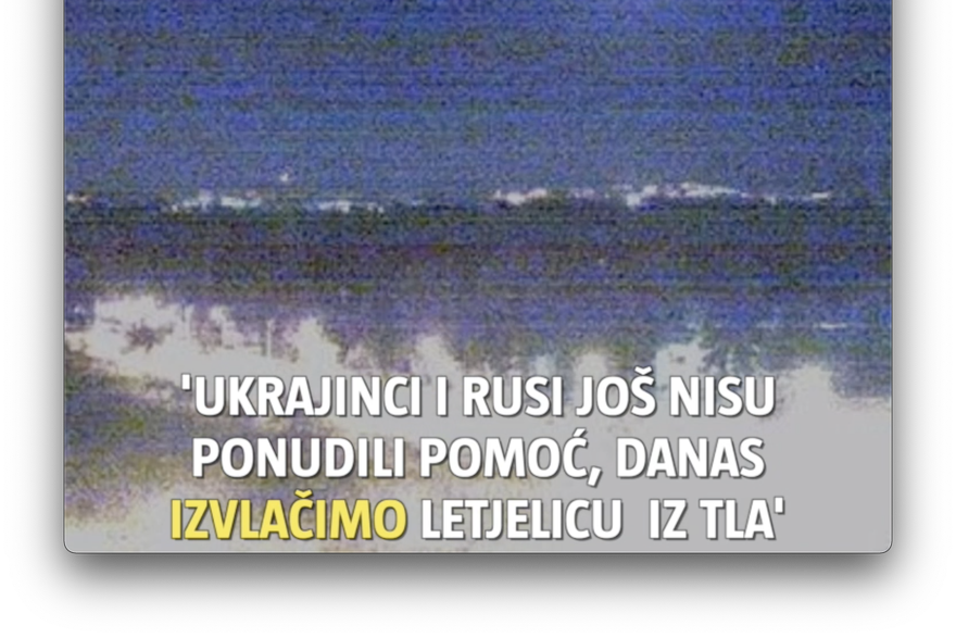 Danas se izvlači iz jarunskog tla: 'Po svemu sudeći, Hrvatska nije bila krajnji cilj letjelice'', Plenković pisao UN-u i NATO-u