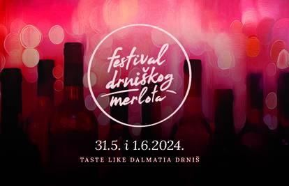"Taste Like Drniš" - Festival drniškog merlota 2024.