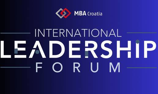 MBA Croatia organizira ekskluzivan International Leadership forum 8. svibnja