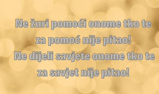 'Zapamti prijatelju: Sve što novcem možeš kupiti, jeftino je'