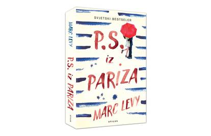 Marc Levy osvaja novom modernom ljubavnom pričom P.S. iz Pariza