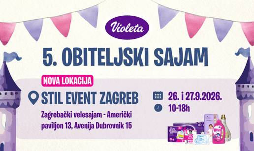 5. Violeta obiteljski sajam sti&zcaron;e na novu lokaciju  26 i 27. rujna 2026.