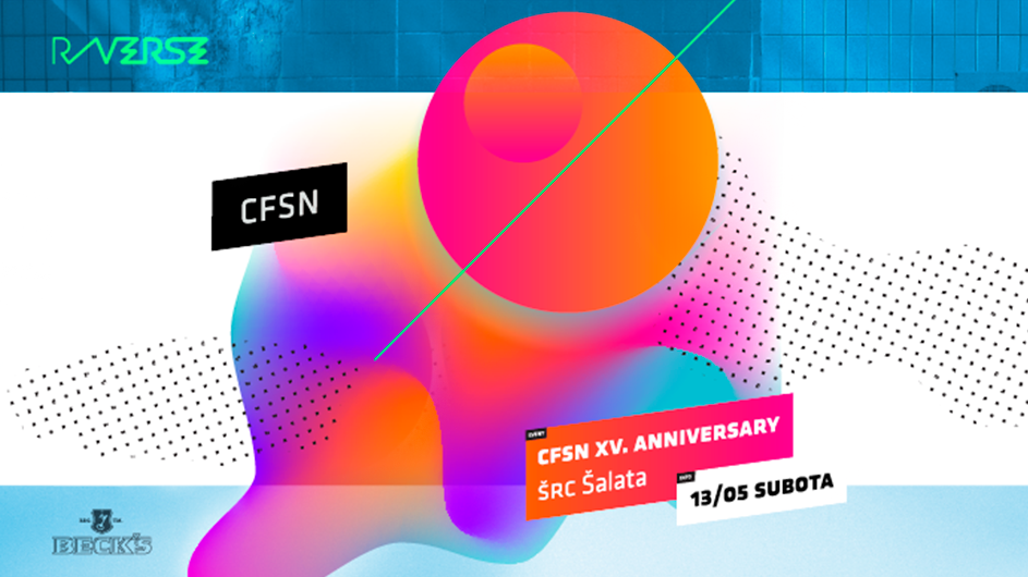 Ove subote na Šalati CFSN slavi petnaest godina na sceni
