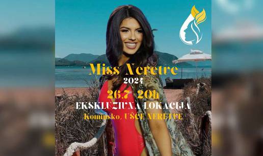 Pozivamo vas na celebrity događaj "Miss Neretve 2024"