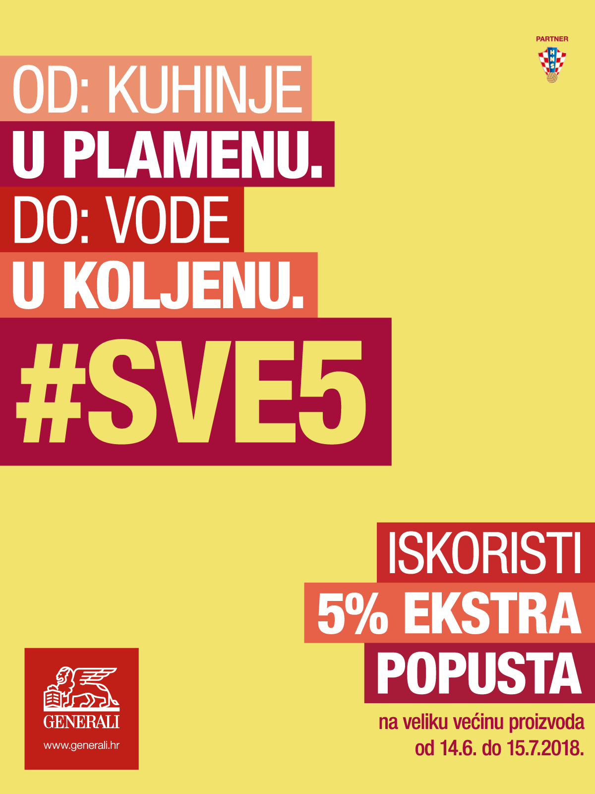 Kad neočekivano iskrsne - uz Generali osiguranje je #sve5