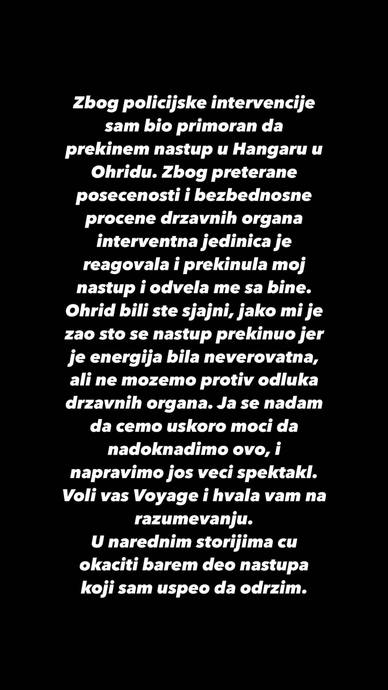 Voyage morao prekinuti nastup: 'Interventna policija me odvela'