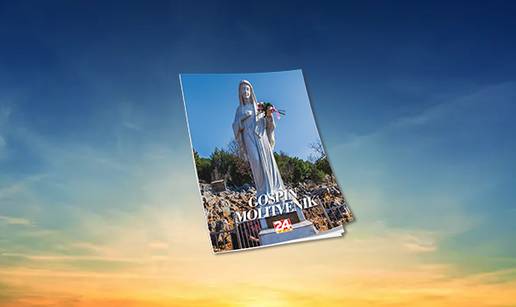 Ovog &ccaron;etvrtka u 24sata! Poseban dar molitvenik Velike Gospe