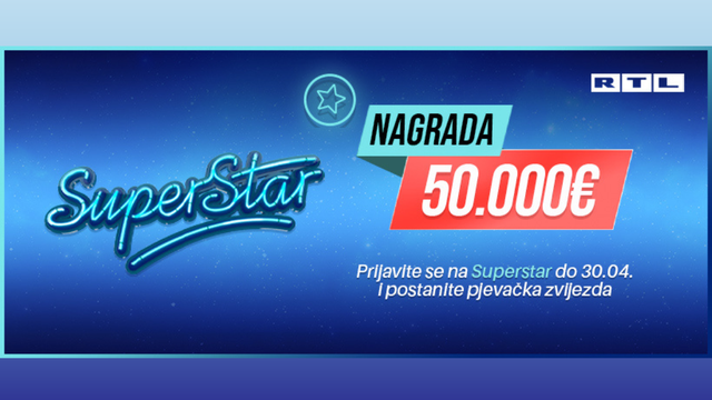 POŽURI I OSVOJI 50.000 EURA: Prijave za Superstar hit show otvorene su još samo 4 dana!