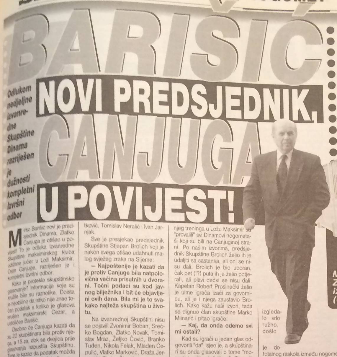 Barišić 20 godina predsjednik Dinama: A sve to bez plaće...