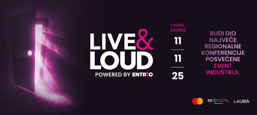 Zagreb postaje centar regionalne event industrije – stiže LIVE & LOUD powered by Entrio