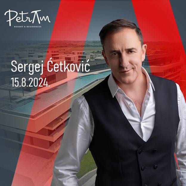 Sergej Ćetković uživo u Petram Resort & Residences