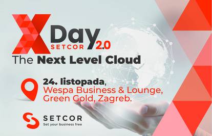Setcor XDay 2.0: Zakoračite u svijet Cloud tehnologije i inovativnih mogućnosti