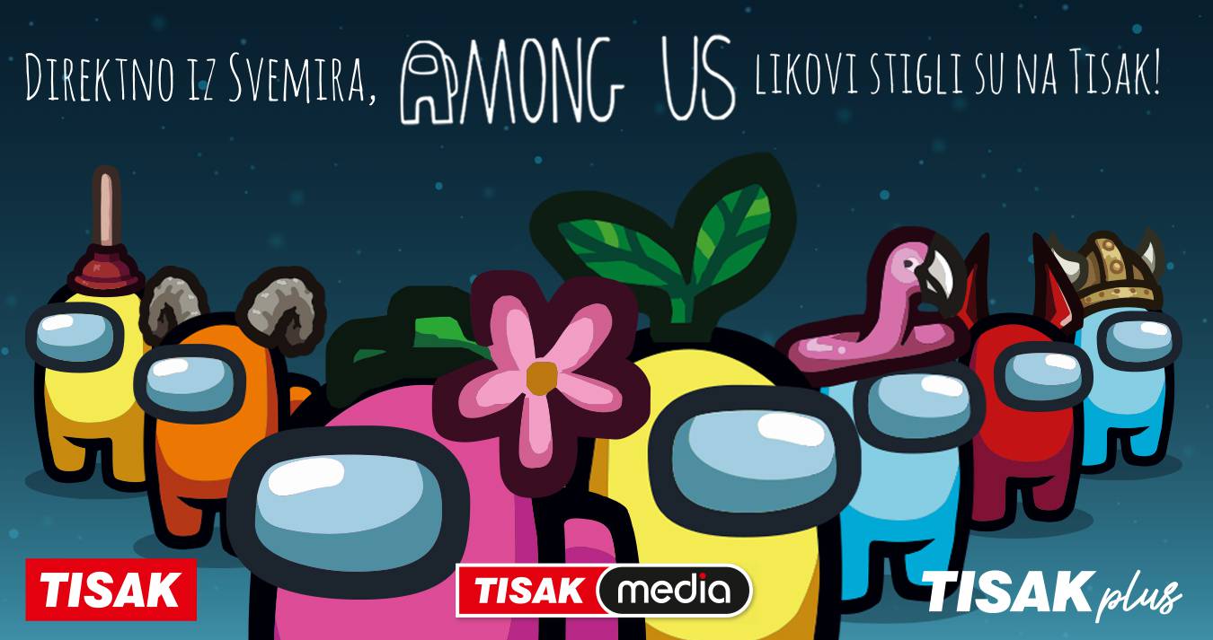 AMONG US likovi stigli su na Tisak!