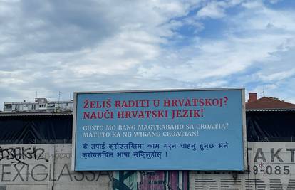 Novi plakati na stranom jeziku osvanuli u Zagrebu. 'Želiš raditi u Hrvatskoj? Nauči hrvatski'