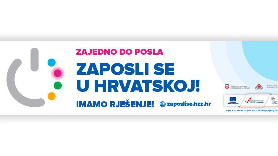 Kreće kampanja  „Zaposli se u Hrvatskoj“