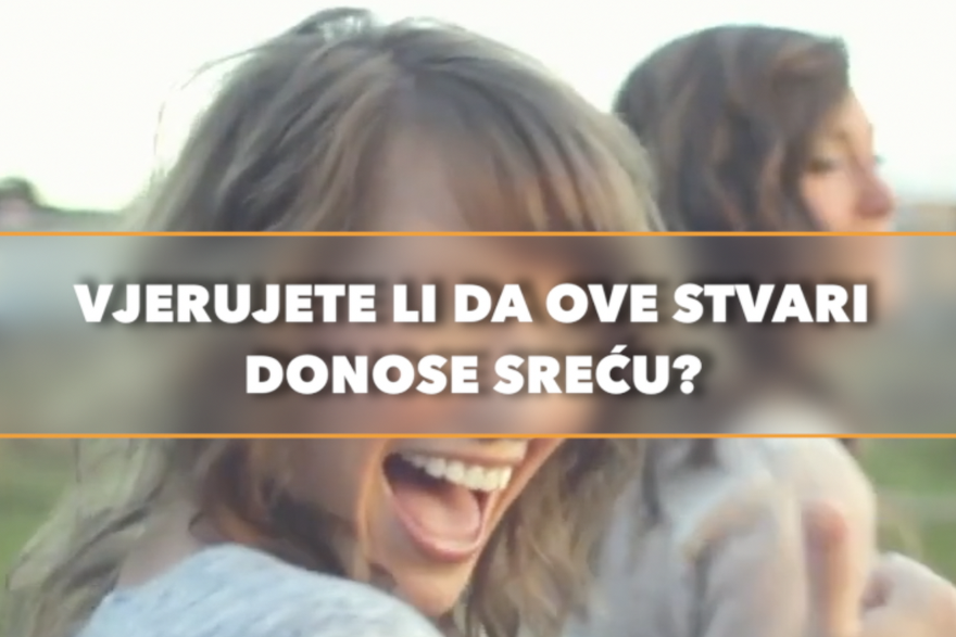 Stvari koje donose sreću